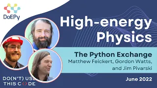 Modern Python for High-energy Physics The Python Exchange June 2022
