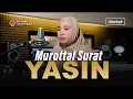 Surat YASIN Full Irama Jiharkah Terbaru Lengkap Terjemahan, Text Arab dan Latin - Ahyani Zakiyani