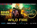 Download Lagu Wild Fire Timli 2025 - Parul Rathva || Timli Bmpar Dhamaka 2025 #timali #dj