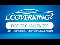 How to Install 2008-2020 Dodge Challenger Custom Vehicle Cover COVERKING