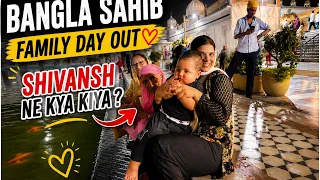 Bangla Sahib Jaakar Shivansh Ne Aisa Kiya… 🥹🙏 | Family Vlog | imkavy #vlog 
