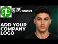 QuickBooks Online How To Add Your Company Logo Step By Step Beginner Tutorial 2026