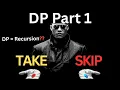 Why is Dynamic Programming Just Recursion Part 1