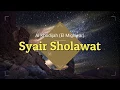 Syair Sholawat ( Ai Khodijah El Mighwar ) Musik \u0026 Lirik Terjemahan