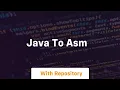 java to asm