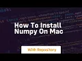 how to install numpy on mac