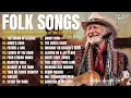 Best Folk & Country Songs of All Time 🌻Golden Folk & Country Music of the 60s & 70s | Full Album