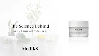 Medik8  Daily Radiance Vitamin C