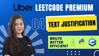 Text Justification Hard Top 52 Uber LeetCode Premium Coding Questions Prerna Sharma