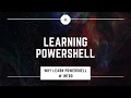Learn PowerShell Intro Why learn Powerhsell