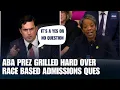 Brandon Gill Brutally Grills ABA Prez On Race-Based Admissions That Must Be Embarrassing For You