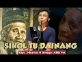 Lagu SIHOL TU DAINANG   Cipt  Hilarius H Sinaga AMD  Pel   Cover  Hendra Silalahi