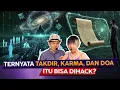 DITEGUR TUHAN GARA2 INI: NGULIK ALGORITMA TAKDIR, KARMA, DAN DOA.