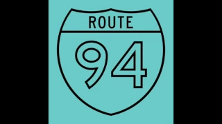route 94 my love ft jess glynne