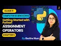 CBSE Computer Science 083 Assignment Operator Python Practical Chapter 5 Class11