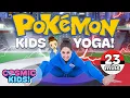 Download Lagu Pokemon! | Leuke oefenvideo's voor kinderen | Een kosmisch kinderyoga-avontuur