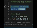Denoting Big Numbers in PYTHON