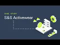 S S Activewear case study - wholesale apparel distributor