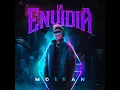 La Envidia (feat. Moikan)