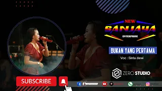 Download BUKAN YANG PERTAMA | NEW SANJAYA | COVER SINTA DEWI MP3
