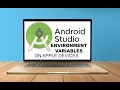 HOW TO SET ANDROID ENVIRONMENT VARIABLES ON Macbook iMac or MacOS - 2024