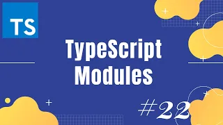 TypeScript tutorial 22 Modules in TypeScript Learn what is module in TypeScript