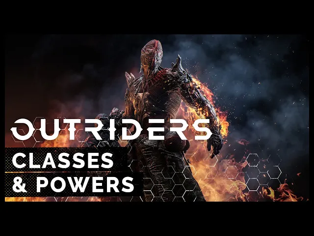 Outriders - Classes and Powers