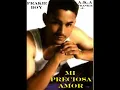 Frankie Boy- Mi Preciosa Amor. - spanish latin freestyle