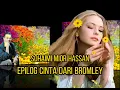 Epilog Cinta Dari Bromley (Sohaimi Mior Hassan) Lirik Video