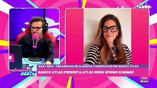 BANCO ATLAS PRESENTA ATLAS WEEK SPRING SUMMER.