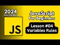 How to create variables JavaScript Variables Rules and Naming