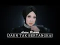 Lagu Anisa Rahma - Daun Tak Bertangkai (Official Music Video)