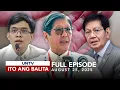 Download Lagu UNTV: Ito Ang Balita | August 25, 2025