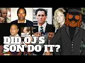 Did O J s Son Do It