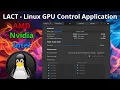 LACT - Linux GPU Overclocking Fan Control For AMD Nvidia Intel