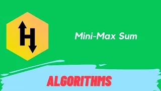 HackerRank Mini-Max Sum problem solution in Python Programming Algorithms The Coding Solution