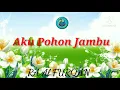 Download Lagu Aku Pohon Jambu