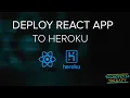 How to Deploy Your React App on Heroku