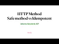 31 HTTP Method Safe Method vs Idempotent