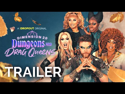 Dimension 20: Dungeons & Drag Queens Season 2