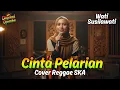Lagu Cinta Pelarian - Wati Susilawati (Tarling Reggae Ska Cover) Viral TikTok 2026