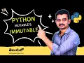 Mutable and Immutable Concepts in python in Telugu