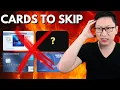 American Express Credit Cards to SKIP