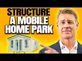 How To Structure A Mobile Home Park