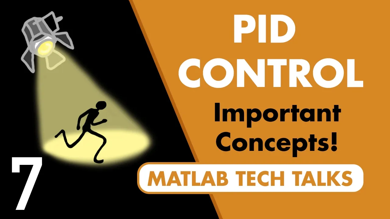Important PID Concepts | Understanding PID Control, Part 7
