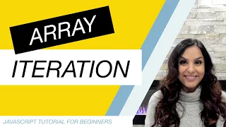 JavaScript Tutorial for Beginners Part 31 Array Iteration