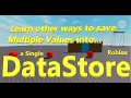 Other Ways to Save Multiple Values into Data Store