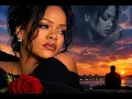 Can't let go by Rihanna...(2026 official video) deep emotional love song..✨🎶