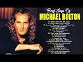 Download Lagu Michael Bolton Greatest Hits Full Album ~ Best Songs Of Michael Bolton Soft Rock #MichaelBolton #HA
