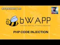 Bug Bounty Basics - 8 PHP CODE INJECTION